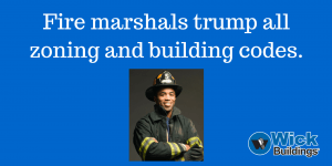 Fire marshal trump all codes.